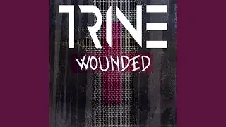 Wounded