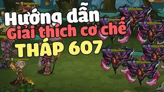 Idle Heroes - Điều gì thực sự xảy ra ở ải Mihm 607, cơ chế hoạt động như thế nào ?