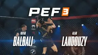 PEF 3 : Rayan BALBALI vs Allan LANDOUZY