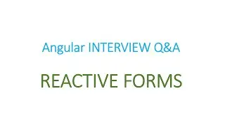 Angular Interview Q&A: Reactive Forms in Angular