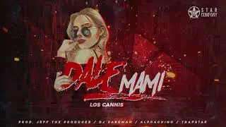 Cannis - Dale Mami