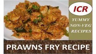 PRAWNS FRY OR ROYYALA VEPUDU BY ICR @ Indianchefrecipe.com