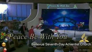 BSDA Worship Service | December 23, 2023