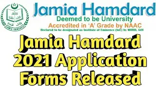 Jamia Hamdard 2021 Application Forms Released