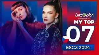 🇨🇿 ESCZ 2024 | My Top 7 (Czechia Eurovision 2024)