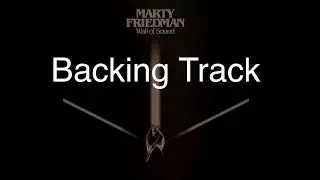 Marty Friedman – For A Friend (Backing Track)
