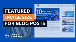 Best Featured Image Size for Your Blog Post