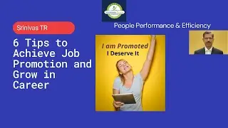 6 Tips to achieve Job Promotion  and Grow in your Career