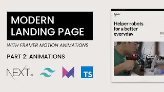Modern landing page animations with Next.js, Framer Motion, TailwindCSS: PART 2