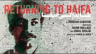 Discussion: playwright Ismail Khalidi and director Samer Al-Saber, on Returning to Haifa