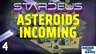 ASTEROIDS Incoming! - Stardeus - Ep 4
