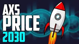 AXS Price Projection: Rocketing Towards 2030 - Detailed Analysis 2023