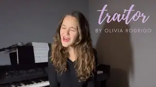 traitor - olivia rodrigo cover