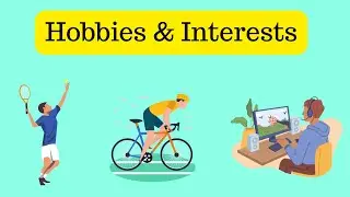 Hobbies and Interests: English Vocabulary Test