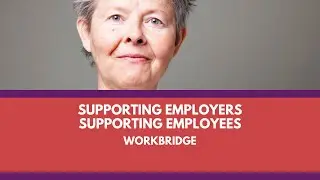 Supporting Employers Supporting Employees: How Workbridge Supports Employers and Job Seekers