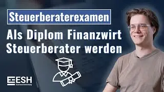 Als Diplom Finanzwirt Steuerberater werden - Jan verrät seinen Weg - ESH Examensvorbereitung