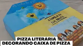 Decorando caixa de pizza - Pizza literária - Arte