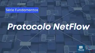 Analisando Redes com NetFlow