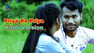 Piya Re | Hindi Version | Oporadhi 2 | ft. Rakesh | Heart Touching Love Story | Official Video 2019