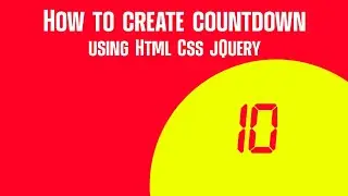 how to create countdown using Html css jQuery