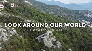 Mighty Nature Around US. | Drone, 4K video/Full HD