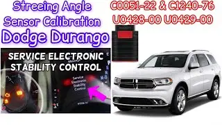 Dodge Durango #C0051-22 Steering Angle Sensor SAS Calibration Required✅#C1240-76 #U0428-00 #U0429-00