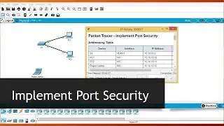 Implement Port Security Using Packet Tracer || CISCO PACKET TRACER TUTORIAL