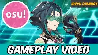 XIAO PLAYS OSU in (Genshin Impact)