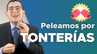 Pelear por TONTERÍAS | Dr. Armando Duarte - 179