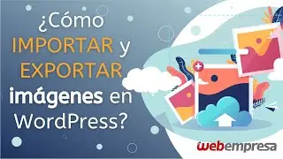 Cómo MOVER imágenes de un sitio web (WordPress) a otro sitio web - Plugin Moving Media Library