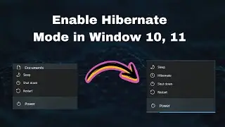 How to Enable Hibernate Mode in Window 10,11 | Enable or Disable Hibernate Mode |