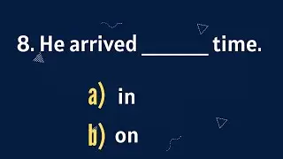 TEST YOUR GRAMMAR SKILLS • 10 QUESTIONS • ENGLISH GRAMMAR QUIZ TO IMPROVE YOUR KNOWLEDGE
