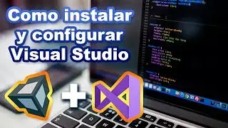Unity: Como instalar y configurar Visual Studio