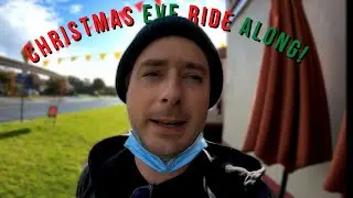 Christmas Eve Ride Along! - Let Me Show You How I Did This Christmas Eve