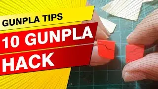 10 TIPS YOU MIGHT NOT KNOW - GUNDAM MODEL / GUNPLA ガンダム TUTORIAL