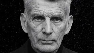 The Brutal Truth About Being Human | Samuel Beckett's Complete Philosophy
