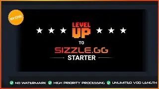 Introducing The Sizzle.gg Starter Subscription (Huge Discount For The First Month!)