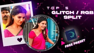 Top 5 Glitch Effect for Badass Transition 🤍With Free Preset | Alightmotion Tutorial