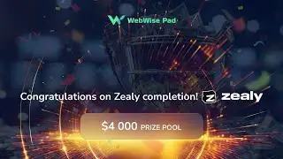 Hoàn thành nhiệm vụ Zealy chia Pool 4000$ của Webwise Pad