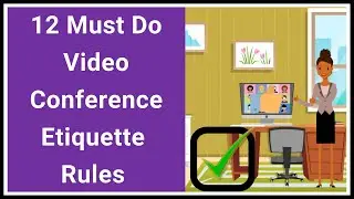 12 Video Conference Meeting Etiquette Rules You Need To Know