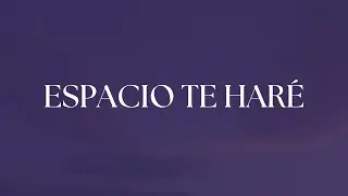 Meredith Andrews - Espacio te haré (cover de Kim Walker Smith - Make Room) | Letra