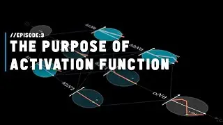 The purpose of activation function | Episode 3, S01,  Deep Learning