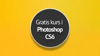 Gratiskurs i Photoshop CS6: En introduksjon | Utdannet.no