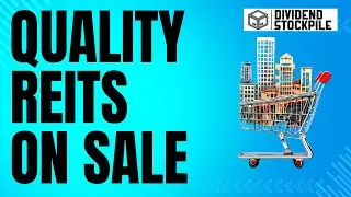 3 Quality REITs On Sale!