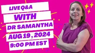 Live Pregnancy Q&A | Dr. Samantha Answers Your Live Questions and Questions from Comments! 08/19/24
