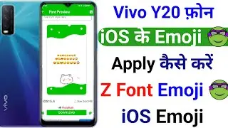 Vivo Y20 iOS Emoji Apply Kaise Kare | Z Font IOS Emoji Apply Problem Solve Vivo Y20