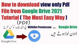 how to download view only Pdf file from google drive without permission