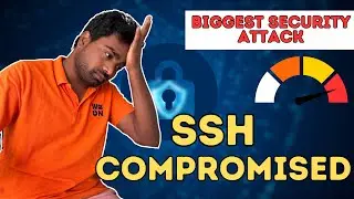 XZ Attack |  Biggest Backdoor Attack in OpenSource - OpenSSH | Urgent Security Alert - Update Now