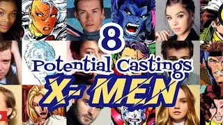 Potential Castings (X-Men Edition)