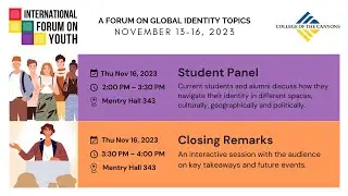 2023 International Forum on Youth | Student Panel & Closing Remarks | College of the Canyons